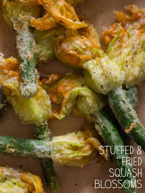 Stuffed and Fried Squash Blossoms | Spoon Fork Bacon