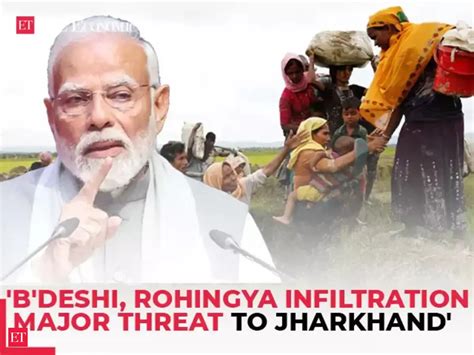 Bangladeshi, Rohingya infiltration major threat to Jharkhand: PM Modi ...