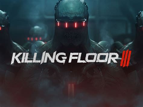 Zeds Are Back, As Killing Floor 3 Announced - Finger Guns