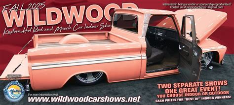Fall 2025 Wildwood Kustom Hot Rod and Muscle Car Indoor Show, Wildwood ...