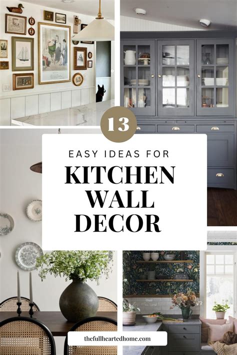 Easy Ideas for Modern Kitchen Wall Decor - Full Hearted Home | Modern ...