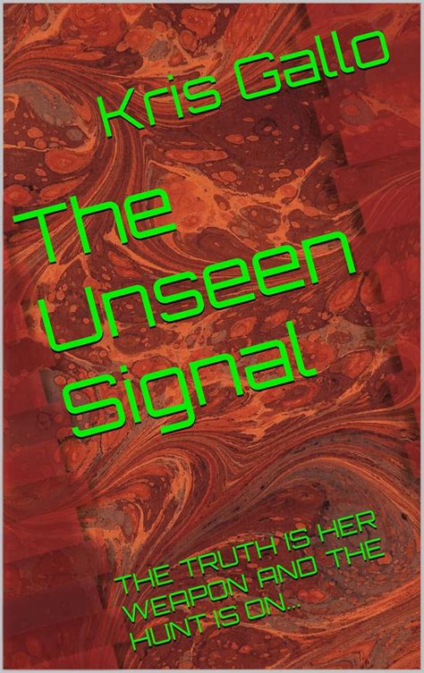 The Unseen Signal (Life in Action of Evelyn Reed) eBook : Gallo, Kris ...