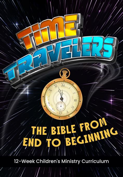 Time Travelers 12-Week Children's Ministry Curriculum – Children's ...