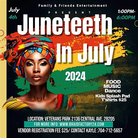 Juneteenth in July 2024 Veterans Park, 2136 Central Ave, Charlotte, 4 ...