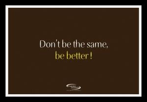 Be Better Framed Poster Paper Print - Humor, Quotes & Motivation ...