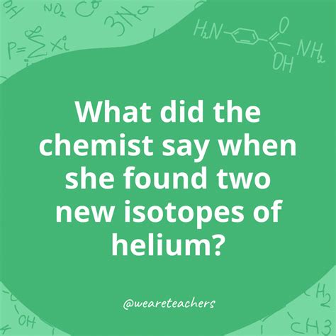 65 Hilarious Chemistry Jokes and Puns - Quilland Arrow Press