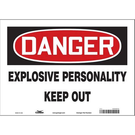 Condor Danger, EXPLOSIVE PERSONALITY KEEP OUT, 14 in W x 10 in H ...