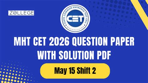 MHT CET 2026 May 15 Shift 2 PCM Question Paper with Solution Pdf