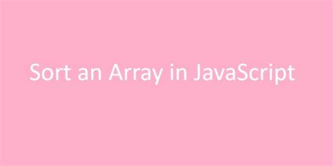 Image result for JavaScript Sort Function