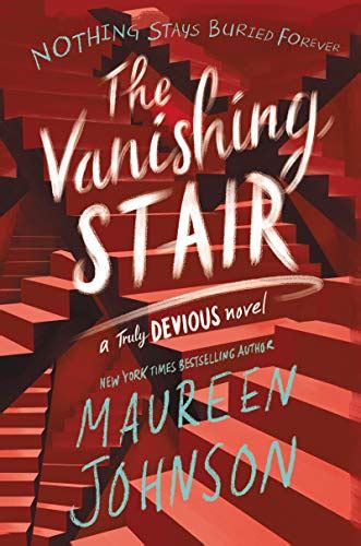 The Vanishing Stair (Truly Devious Book 2) eBook : Johnson, Maureen ...
