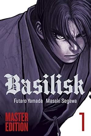 Basilisk Master Edition 1 : Segawa, Masaki, Yamada, Futaro: Amazon.in ...