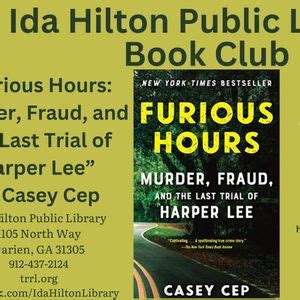 Book Club: Furious Hours by Casey Cep, Ida Hilton Library, Darien, 29 ...