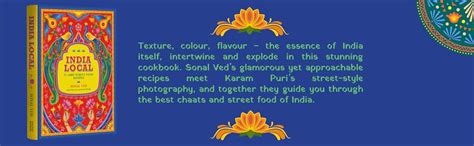 India Local : Classic Street Food Recipes : Sonal Ved, Karam Puri ...
