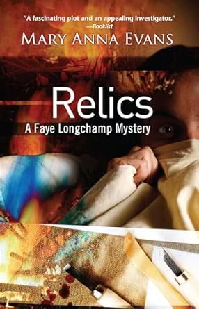Relics: A Faye Longchamp Mystery: 2 (Faye Longchamp Archaeological ...