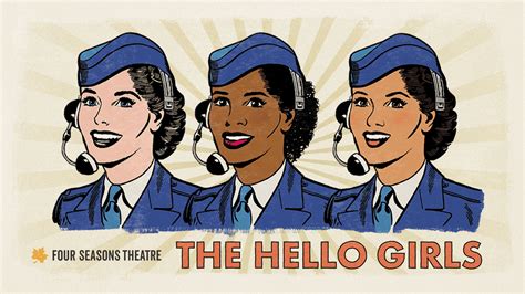 Show Talk - The Hello Girls: A New American Musical - Wisconsin ...
