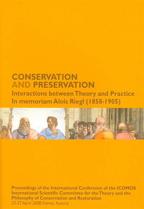 Buy Conservation and Preservation: Interactions Between Theory and ...