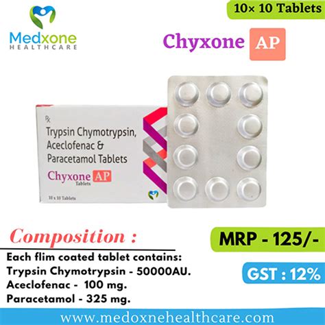 CHYXONE-AP TABLETS Medxone Healthcare