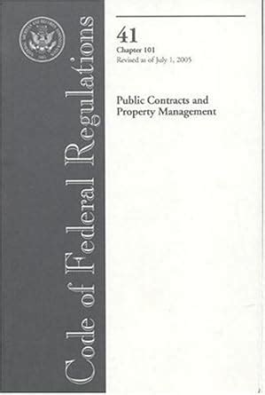 Buy Code of Federal Regulations, Title 41: Chapter 101 Public Contracts ...