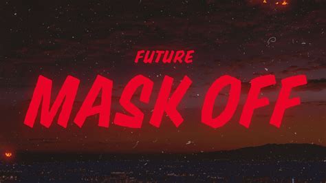 Future Mask Off 的图像结果