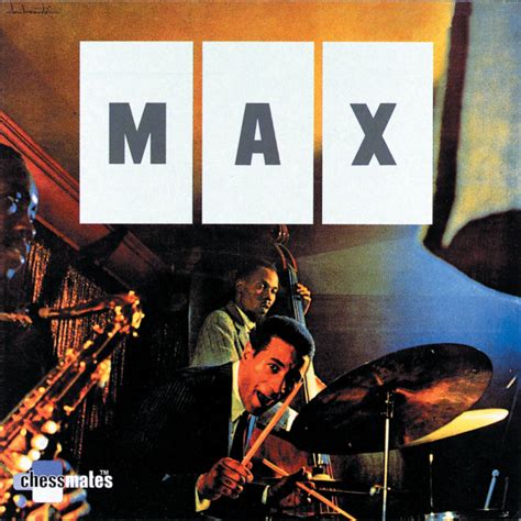Max Roach - Max | iHeart