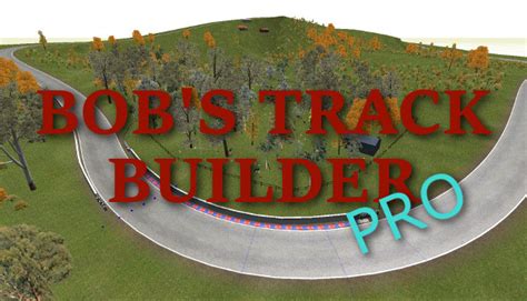 Bobs Track Builder Pro on Steam