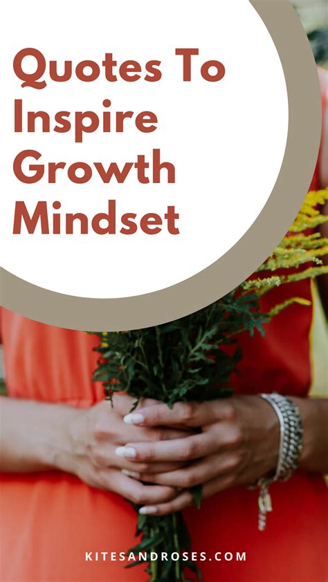 39+ Mindset Quotes That'll Inspire Growth (2023) - Kites and Roses ...