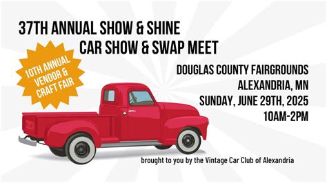 37th Vintage Car Club Annual Show & Shine Car Show & Swap Meet + 10th ...