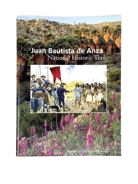 Juan Bautista de Anza - Anza-Borrego Foundation