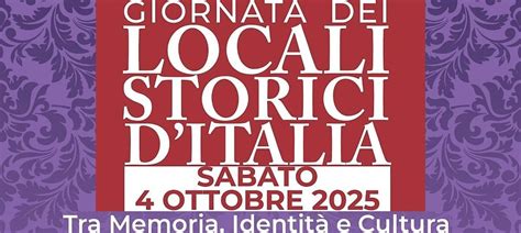 Giornata Nazionale dei Locali storici 2025 - Visite Guidate, Grand ...