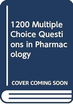 Buy 1200 Multiple Choice Questions in Pharmacology Book Online at Low ...
