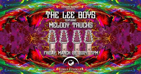 The Lee Boys featuring Melody Trucks, Terra Fermata, Southeast 6th ...