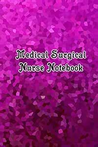 Medical Surgical Nurse Notebook: Blank Line Journal for Medical ...