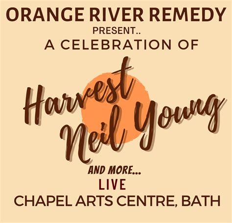 HARVEST - Songs of Neil Young from the album performed by Orange River ...