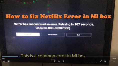 How to fix Netflix Error code 800-3 in XiaoMi Box | Mi Box Netflix Error