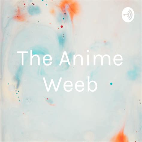 What Is An Anime Weeb at Shirley Pearson blog