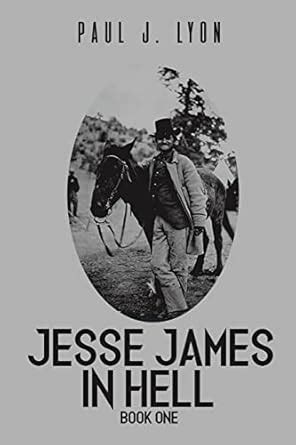 Buy Jesse James in Hell - Book One Book Online at Low Prices in India ...