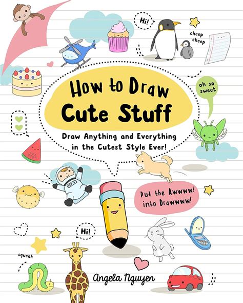 Buy How to Draw Cute Stuff: Draw Anything and Everything in the Cutest ...