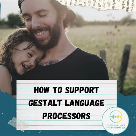 How to support gestalt language processors - Duncan Lake Speech Therapy