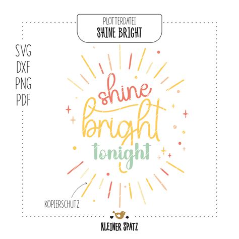 Plotterdatei, Laserdatei Motiv Shine Bright - Strahlen | Shine | hell ...