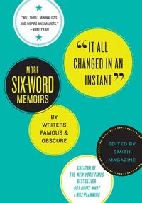 What's Your 'Six-Word Memoir'? : NPR