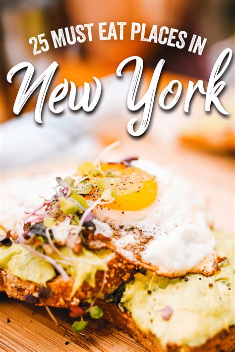 25 Must Eat Places In NYC - Manhattanite - New York City My Favorites
