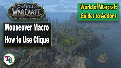 How to Use Clique - World of Warcraft Addons Guide - YouTube