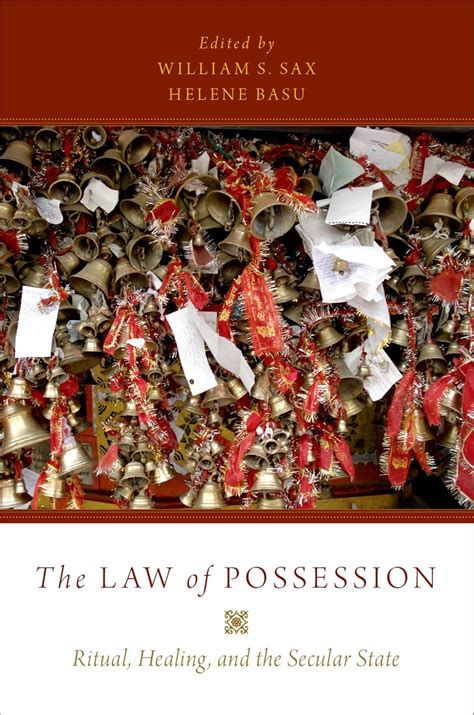 The Law of Possession: Ritual, Healing, and the Secular State eBook ...