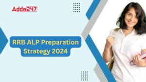 RRB NTPC Preparation 2024: A Complete Roadmap and Topper Strategy