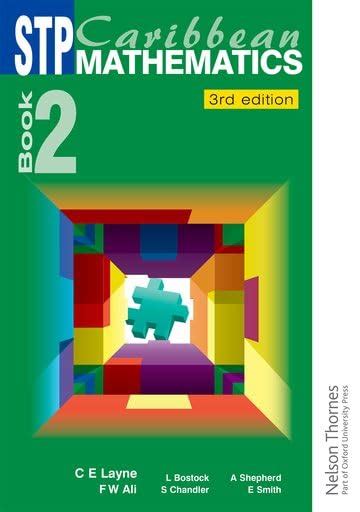 STP Caribbean Maths Book 2 : Layne, C E, Bostock, Linda, Chandler, Sue ...