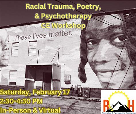 Racial Trauma, Poetry, and Psychotherapy, 1767 S 8th St, Colorado ...