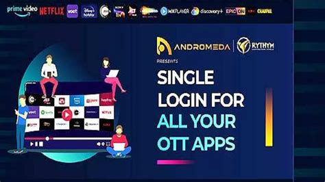 Netflix, Hotstar and 26 OTT platforms on one platform, Andromeda App ...