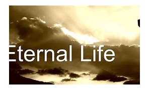 eternal life 的图像结果