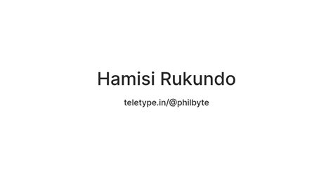 Hamisi Rukundo — Teletype