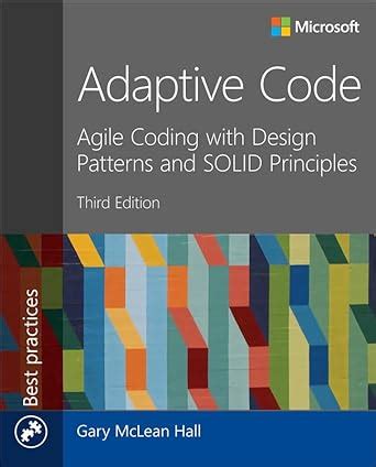 Adaptive Code (Developer Best Practices) : McLean Hall, Gary: Amazon.in ...